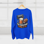 Draft Day Crewneck Sweatshirt | You Know What Time It Is! | Unisex Fashion | Sports Fan Apparel | Gift for Him/Her | Tailgating Essentials