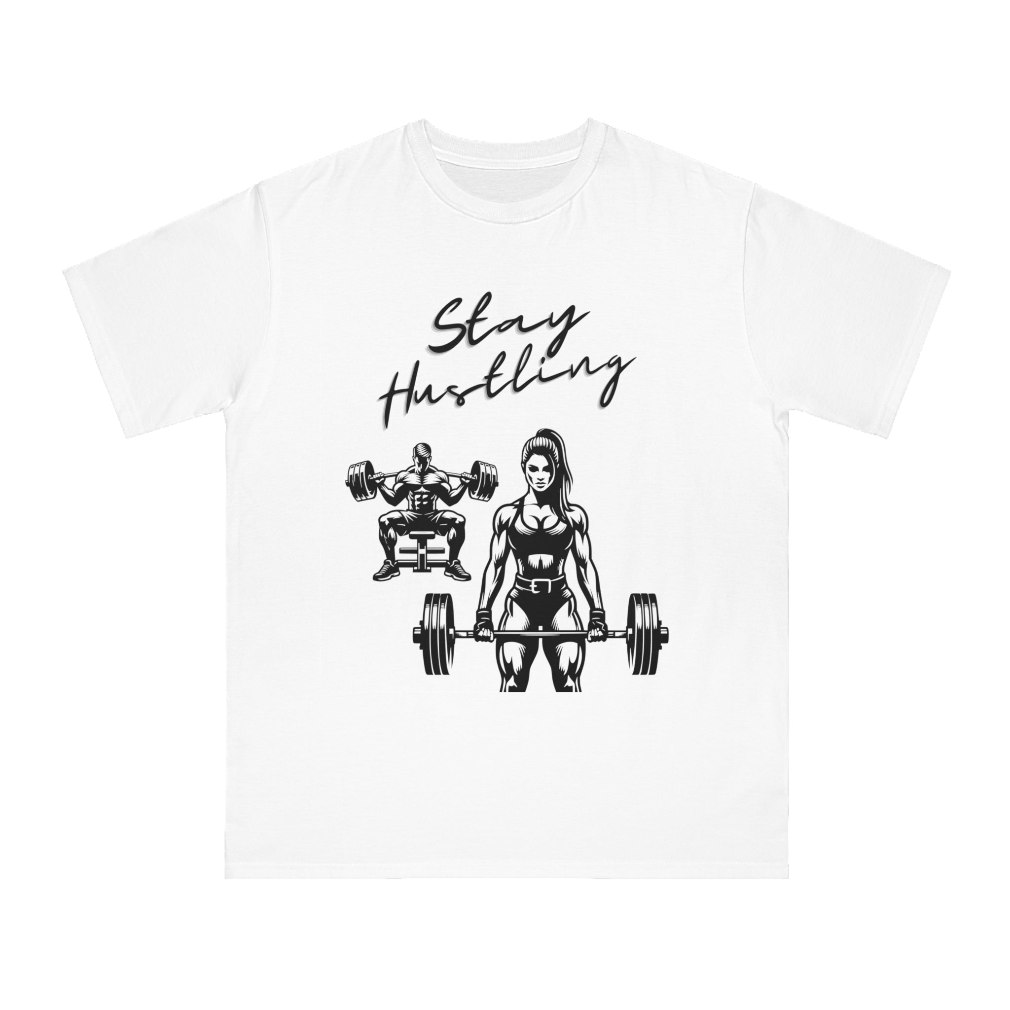 Stay Hustling Fitness T-Shirt, Organic Unisex Workout Tee, Exercise Apparel, Gym Shirt, Motivation Gift
