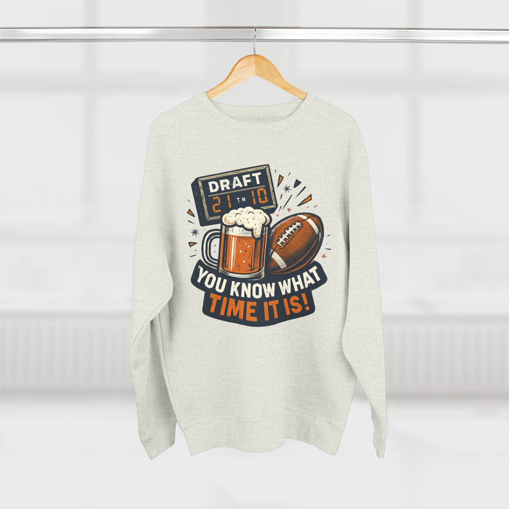 Draft Day Crewneck Sweatshirt | You Know What Time It Is! | Unisex Fashion | Sports Fan Apparel | Gift for Him/Her | Tailgating Essentials