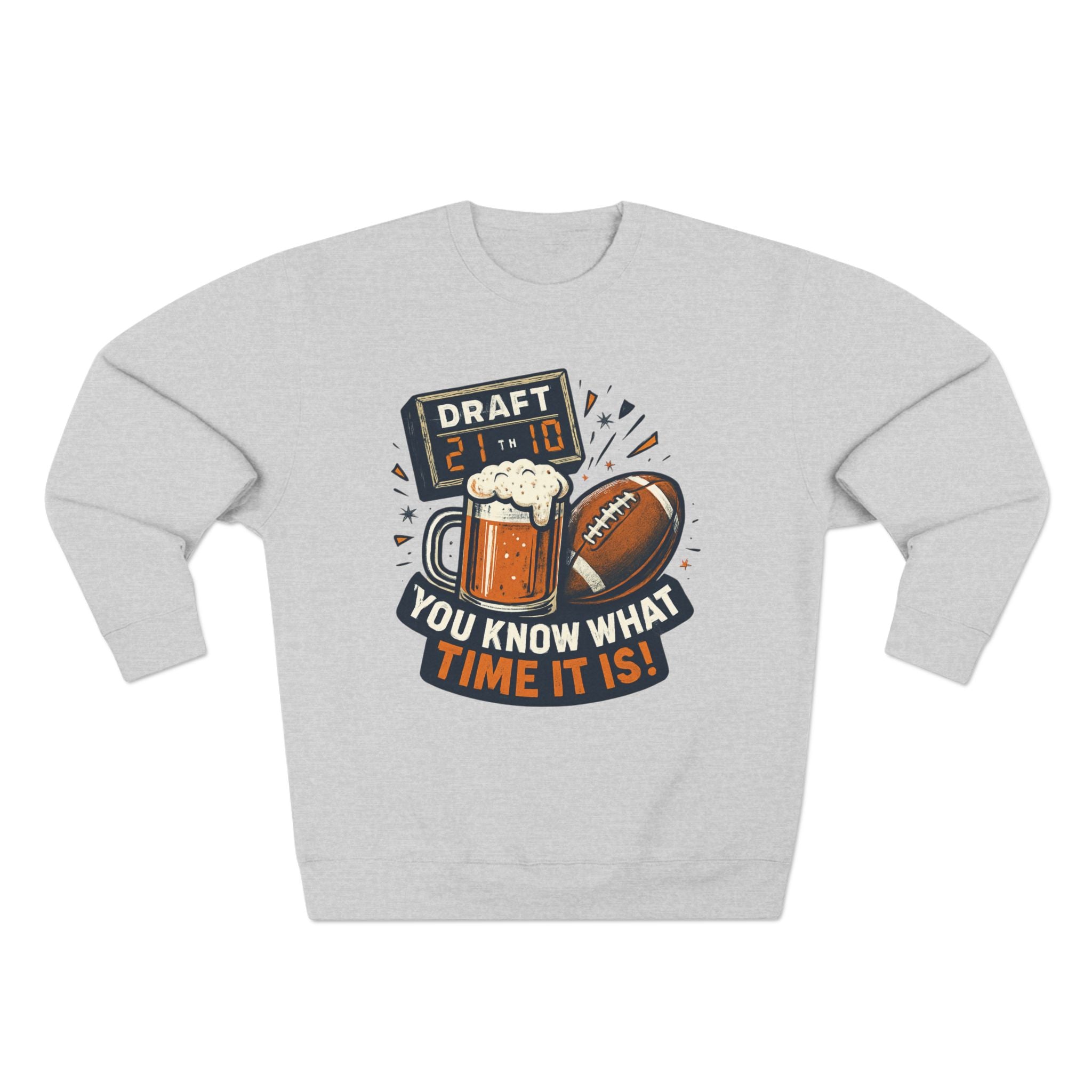 Draft Day Crewneck Sweatshirt | You Know What Time It Is! | Unisex Fashion | Sports Fan Apparel | Gift for Him/Her | Tailgating Essentials